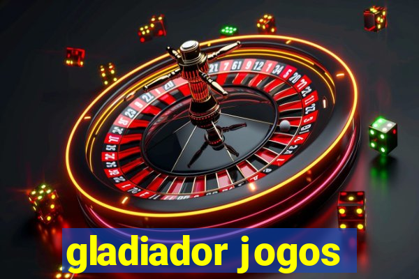 gladiador jogos